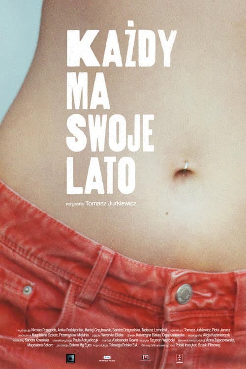 Każdy ma swoje lato (2021) poster