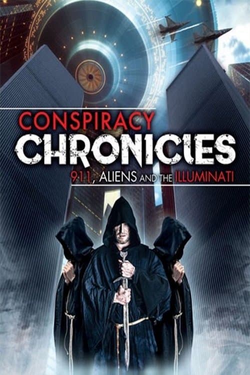 Conspiracy Chronicles: 9/11, Aliens and the Illuminati (2019) poster