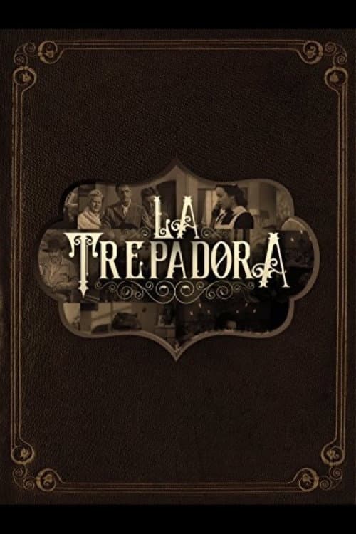 La trepadora (1944) poster