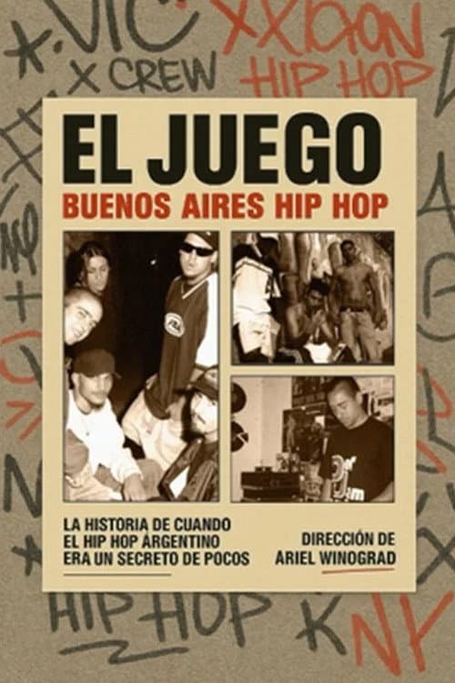El juego: Buenos Aires Hip Hop (1999) poster