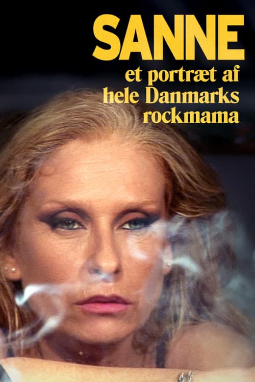 Sanne - et portræt af hele Danmarks rockmama (2005) poster