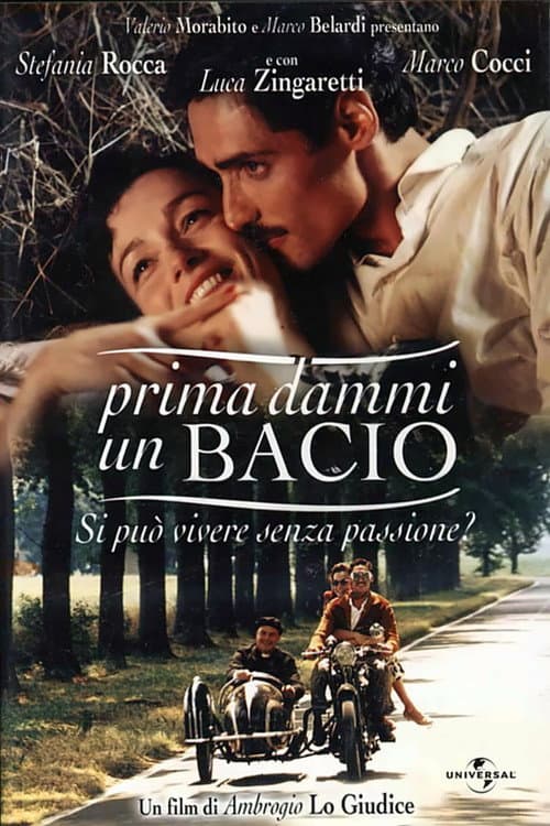 Prima dammi un bacio (2003) poster