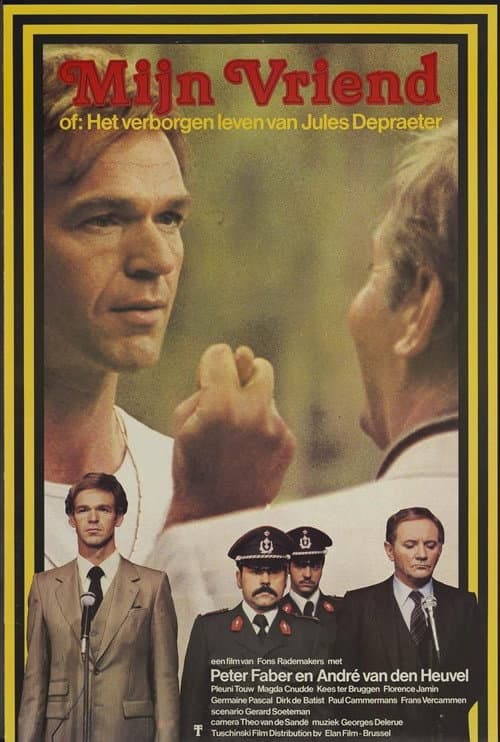Mijn Vriend, Of Het verborgen leven van Jules Depraeter (1979) poster