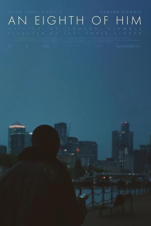 An Eighth of Him (2023) poster