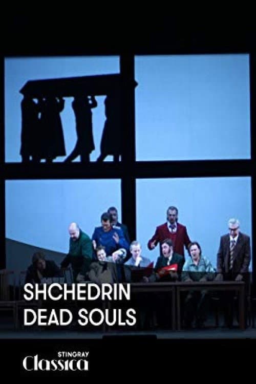Shchedrin - Dead Souls (2012) poster