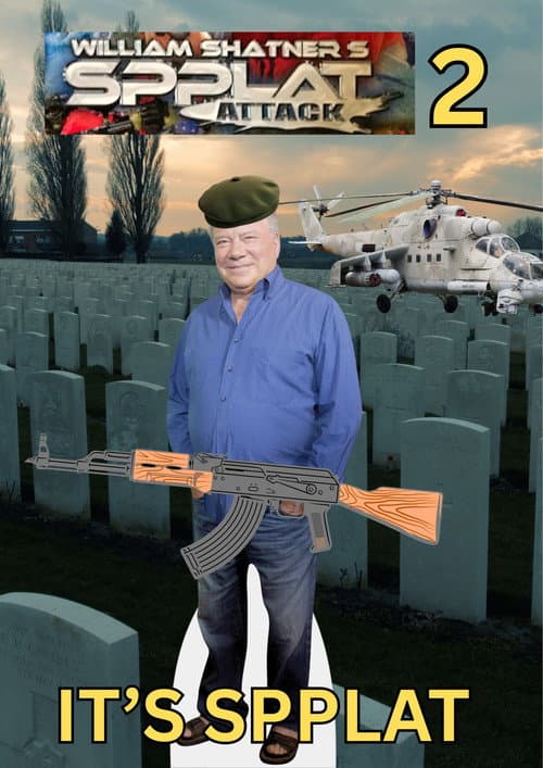 William Shatner's Spplat Attack II (2003) poster