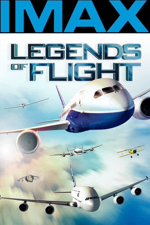 Legends of Flight IMAX 3D (2010) poster