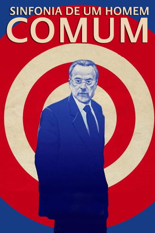 Sinfonia de um Homem Comum (2022) poster