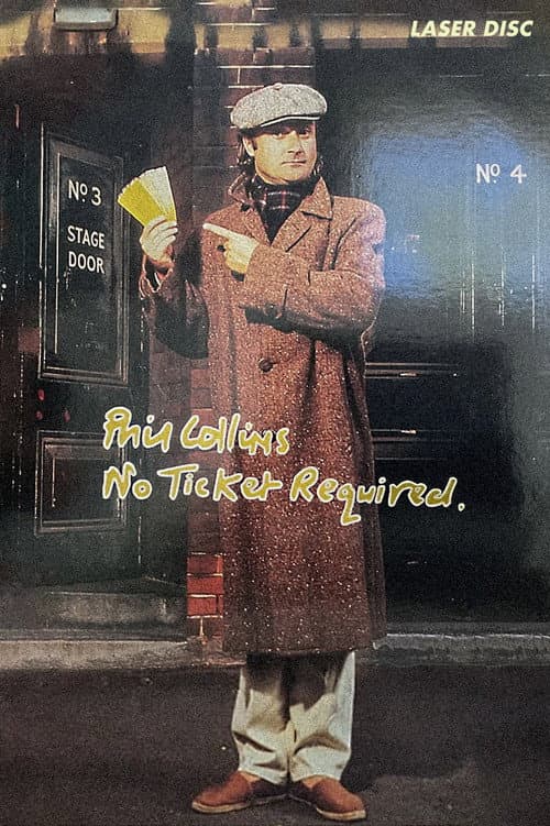 Phil Collins: No Ticket Required (1985) poster