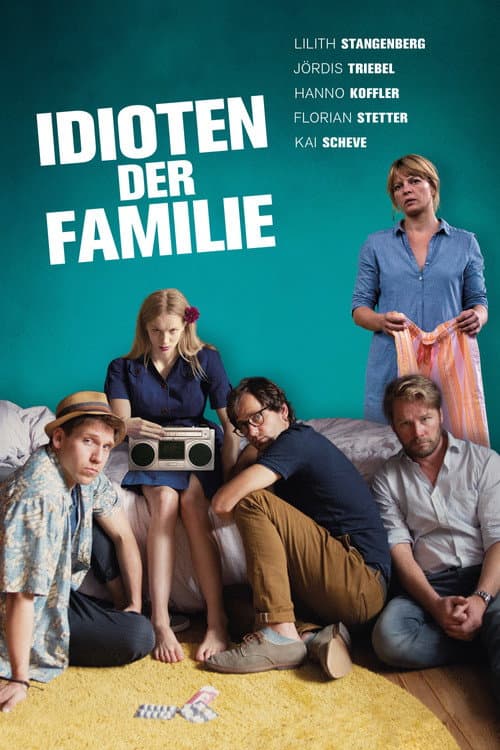 Idioten der Familie (2018) poster