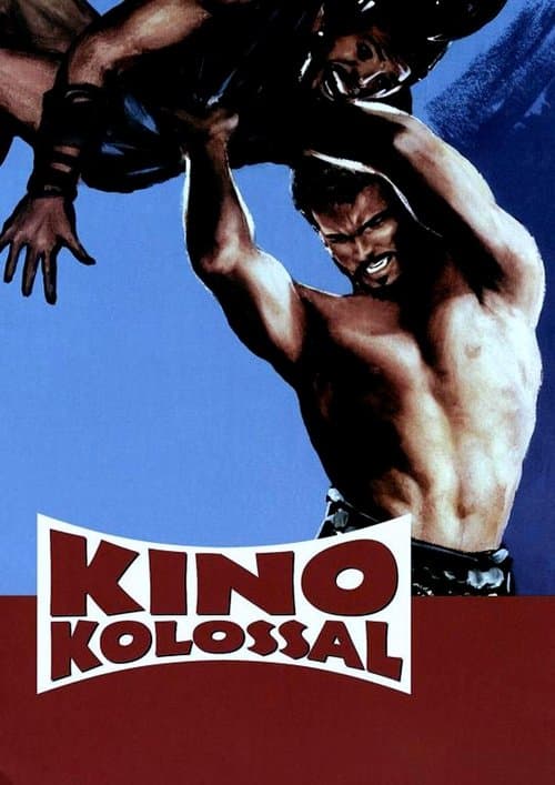 Kino kolossal - Herkules, Maciste & Co (2000) poster