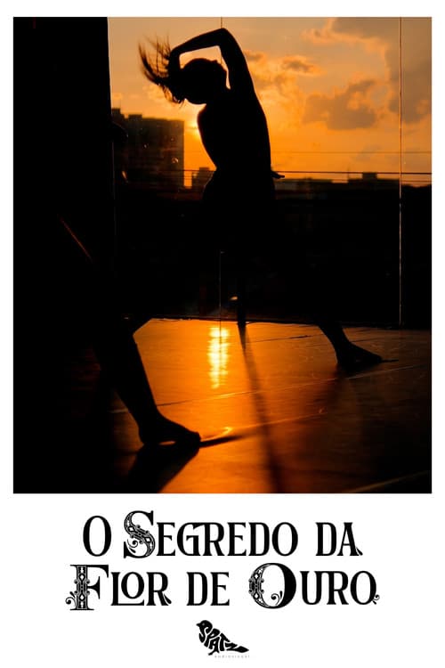 O Segredo da Flor de Ouro (2025) poster