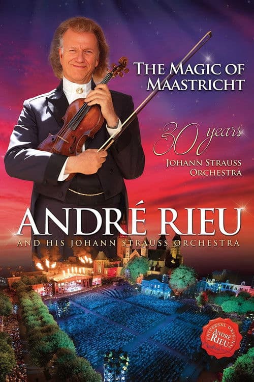 André Rieu - The Magic of Maastricht (2017) poster