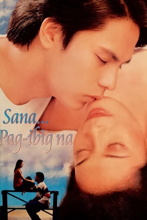Sana Pag-ibig Na (1998) poster