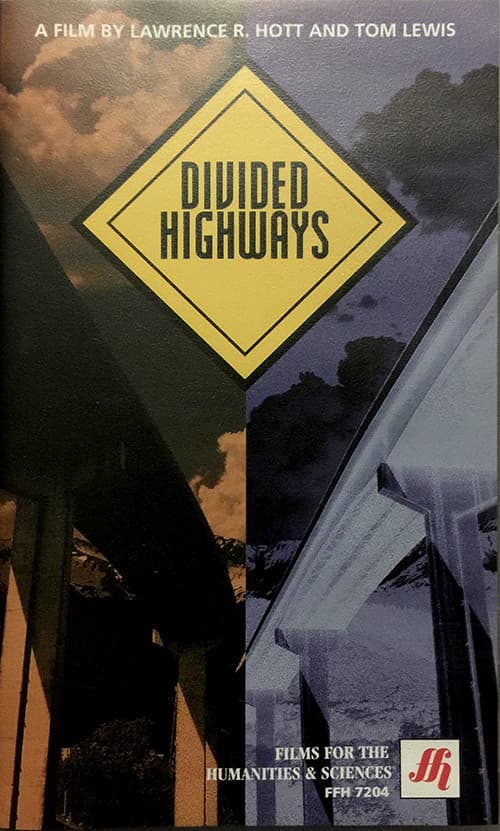 Divided Highways: The Interstates and the Transformation of American Life (1997) poster