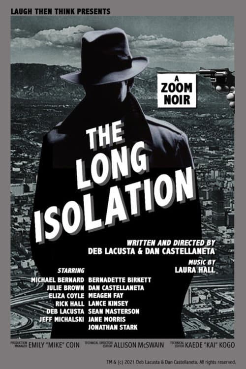 The Long Isolation (2021) poster