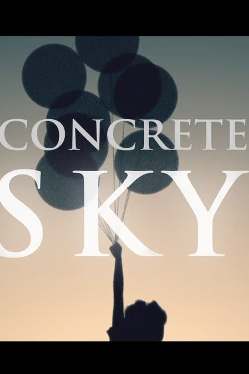 Concrete Sky (2025) poster