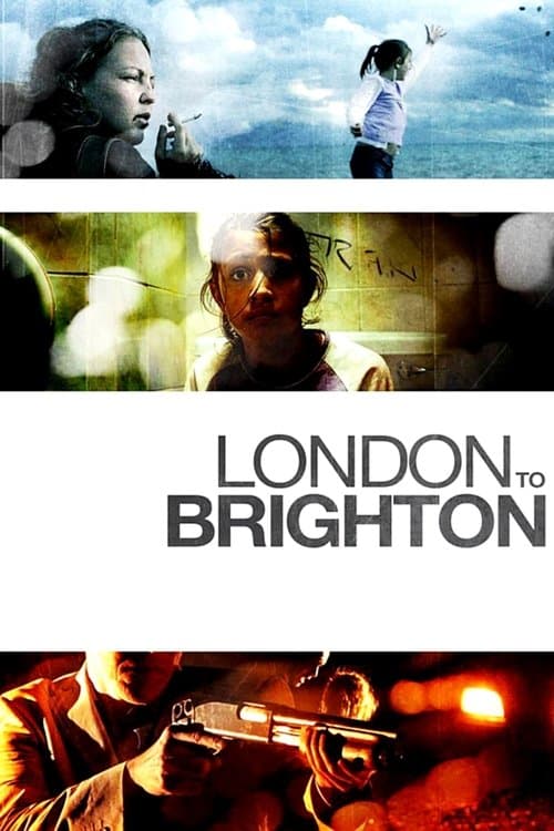 London to Brighton (2006) poster
