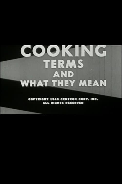 Cooking: Terms and What They Mean (1949) poster