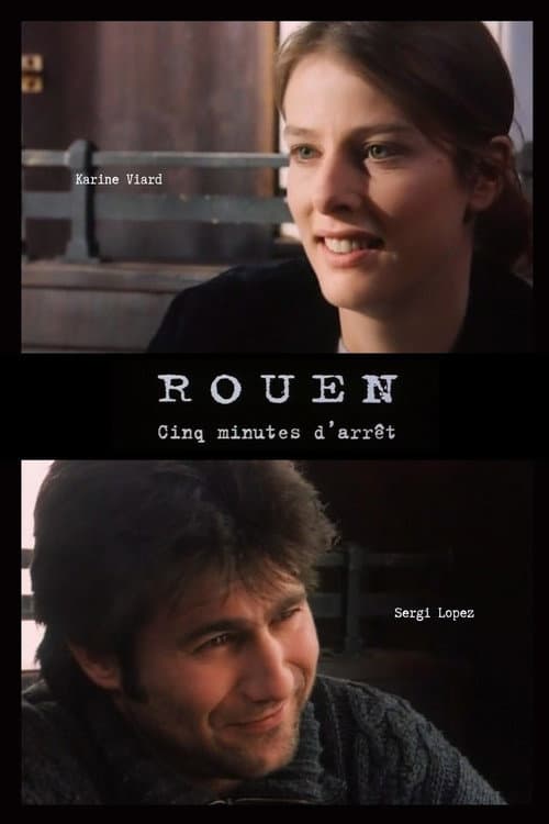 Rouen, cinq minutes d'arrêt (1997) poster