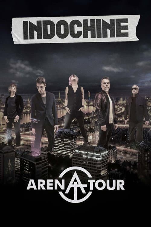 Indochine - Arena Tour, le concert événement (2026) poster