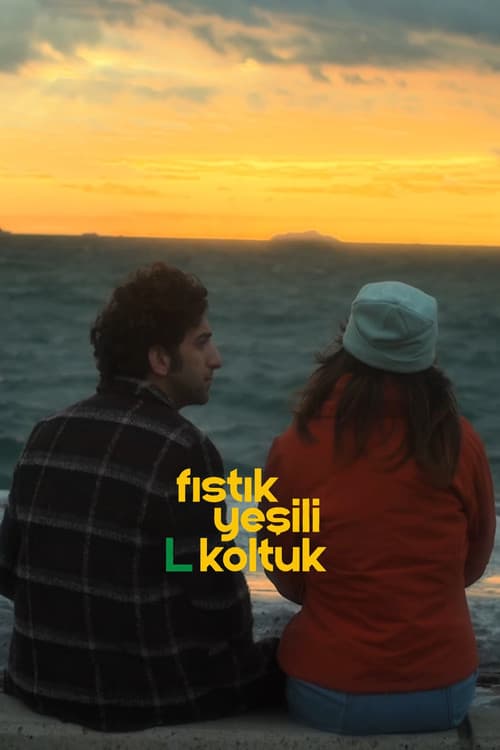Fıstık Yeşili L Koltuk (2025) poster
