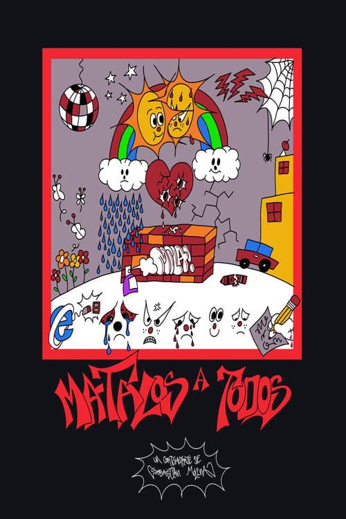 Mátalos A Todos (2023) poster