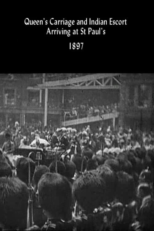 Queen's Carriage and Indian Escort Arriving at St. Paul's (1897) poster