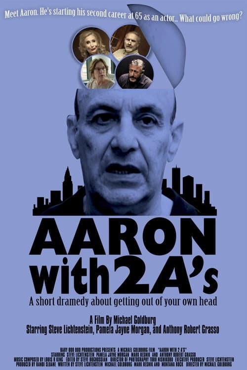 Aaron with 2 A's (2022) poster