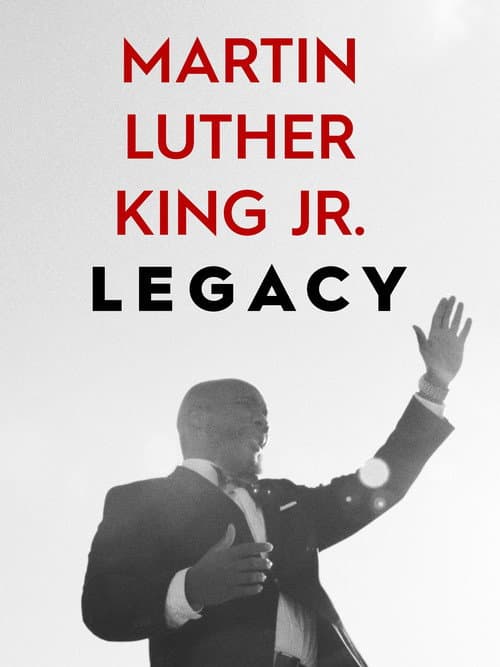 Martin Luther King Jr. Legacy (2023) poster