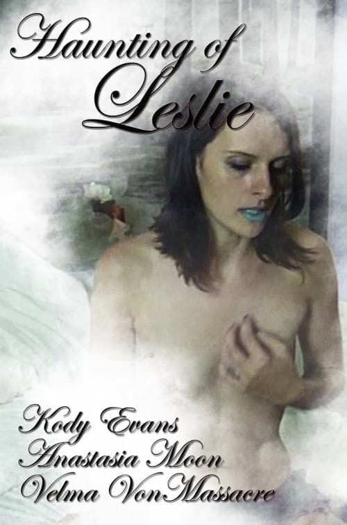 The Haunting of Leslie (2018) poster