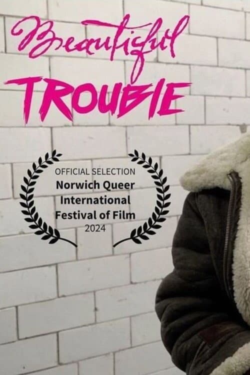 Beautiful Trouble (2024) poster