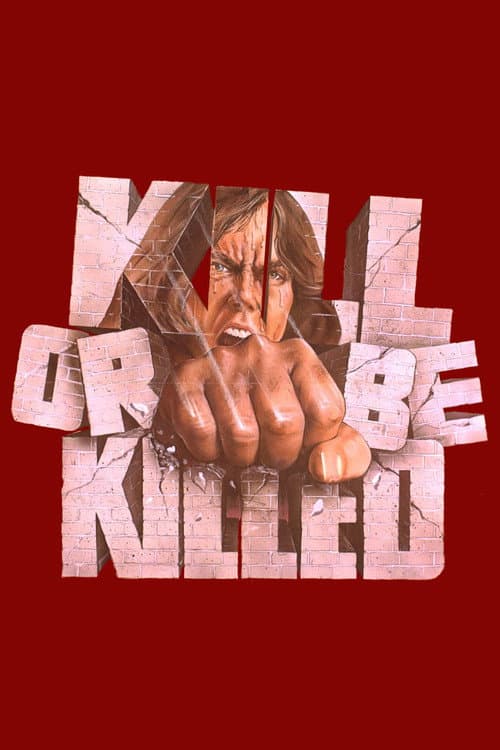 Kill or Be Killed (1976) poster