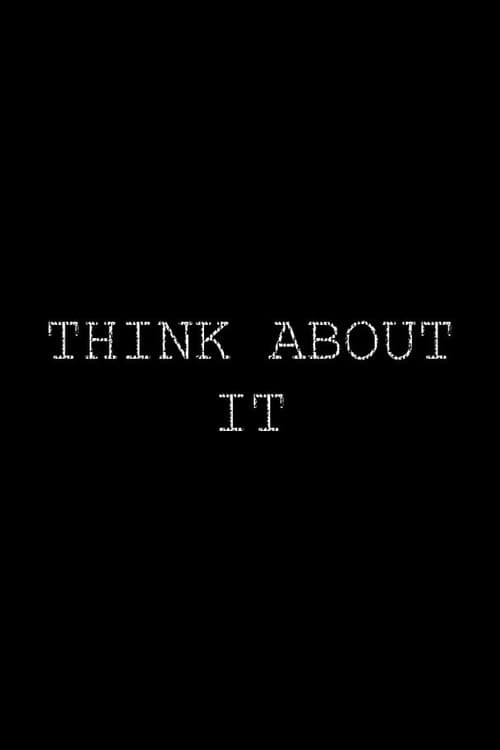 Think About It (2018) poster