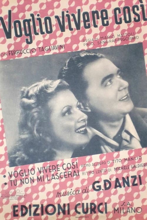 Voglio vivere cosi (1942) poster