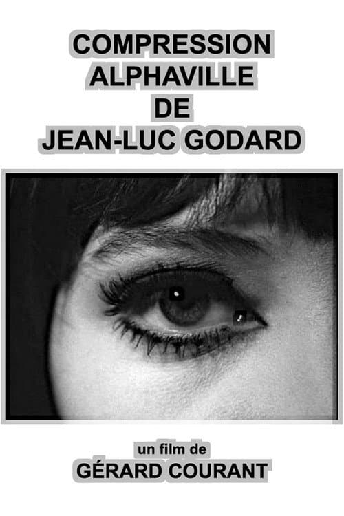 Compression Alphaville de Jean-Luc Godard (1995) poster