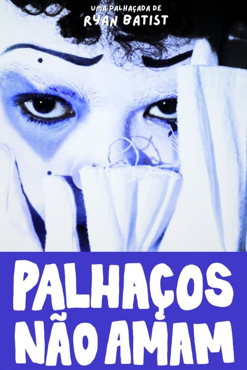Palhaços não amam (2026) poster