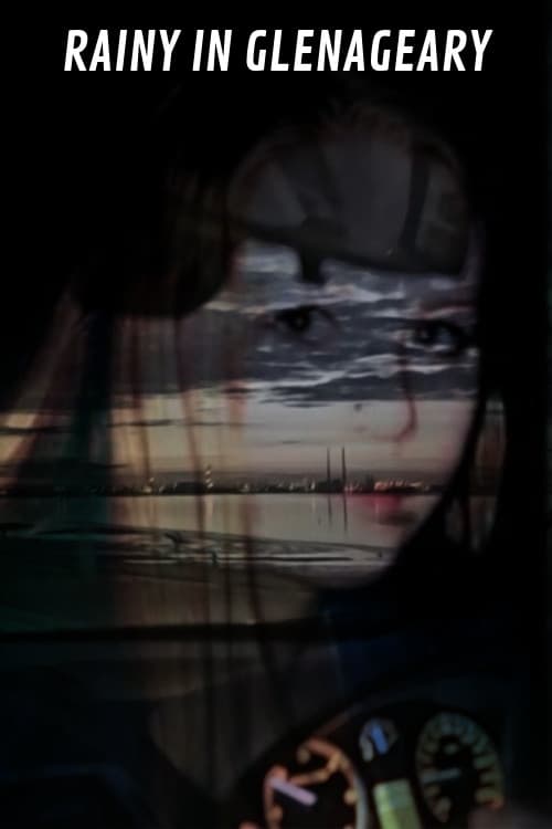 Rainy in Glenageary (2019) poster