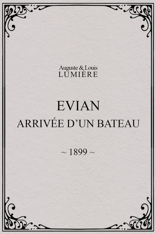 Evian : arrivée d’un bateau (1899) poster
