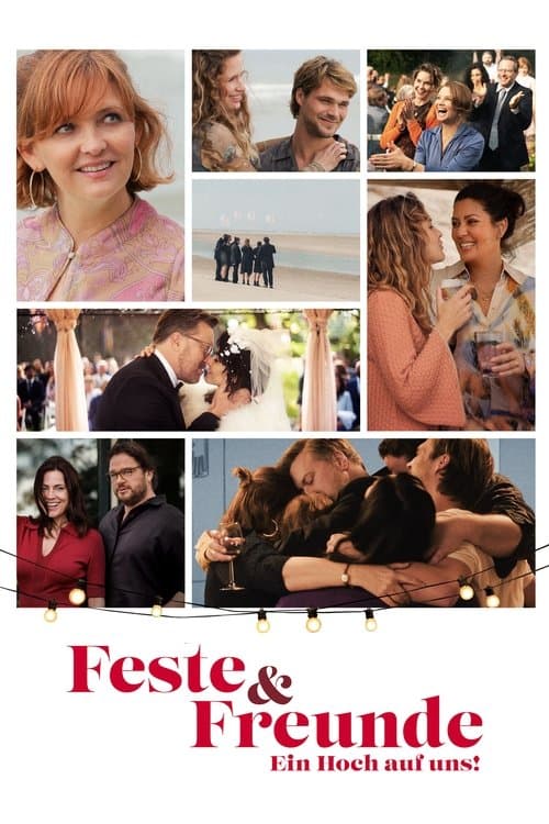 Feste & Freunde - Ein Hoch auf uns! (2025) poster