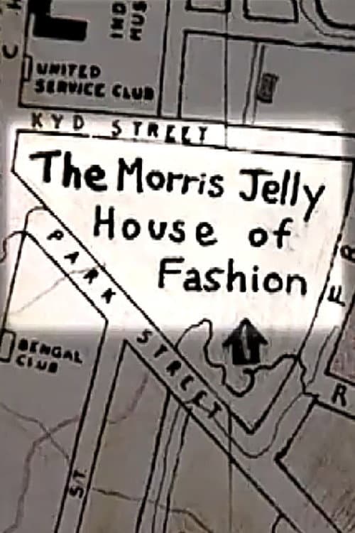 The Morris Jelly House of Fashion (1998) poster