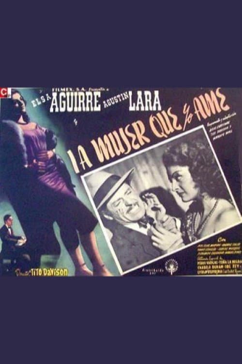 La mujer que yo amé (1950) poster