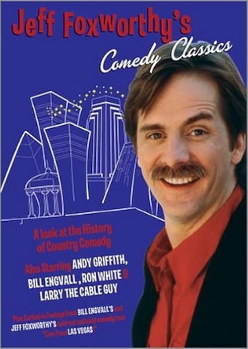 Jeff Foxworthy's Comedy Classics (2000) poster