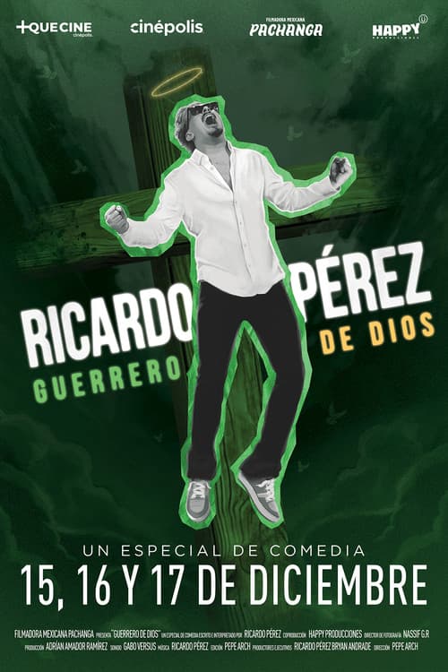 Ricardo Pérez: Guerrero de Dios (2025) poster