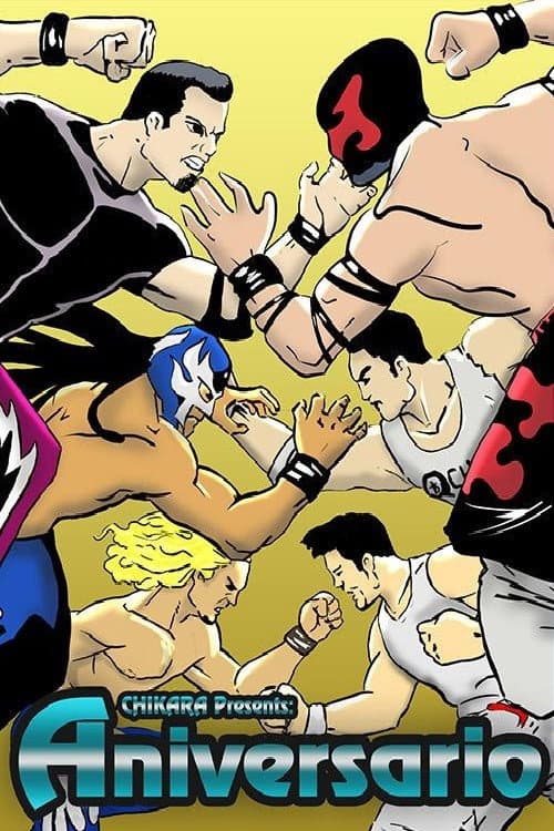 Chikara: Aniversario (2003) poster
