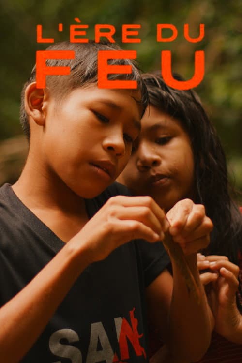 L'ère du feu: 21 jours en Amazonie (2026) poster