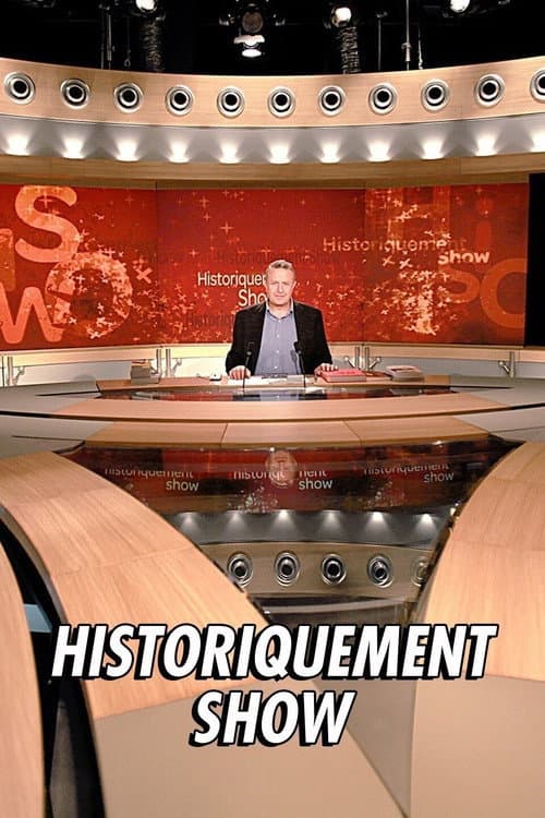 Historiquement Show - Spéciale Céline (2011) poster