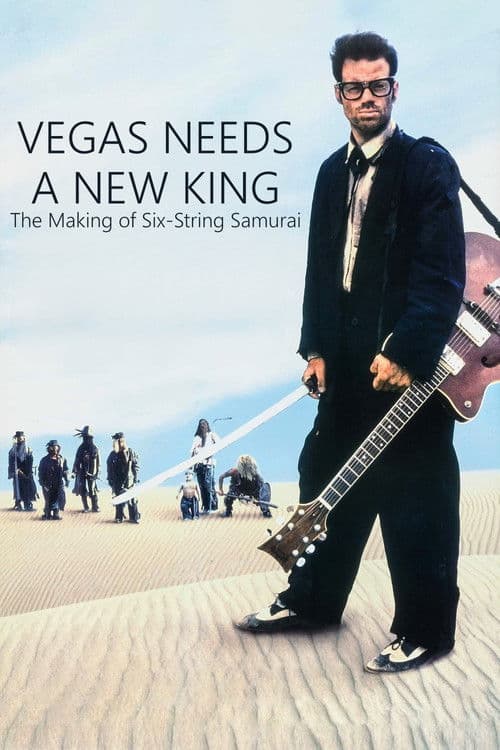 Vegas Needs a New King: The Making of Six-String Samurai (2021) poster