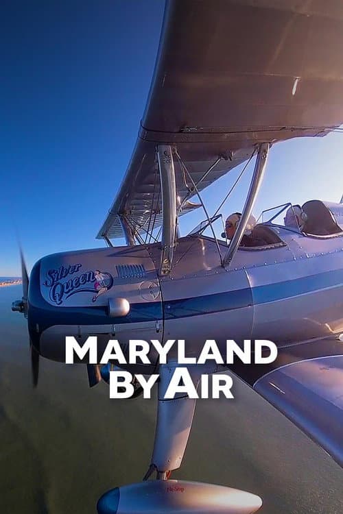 Maryland By Air (2025) poster