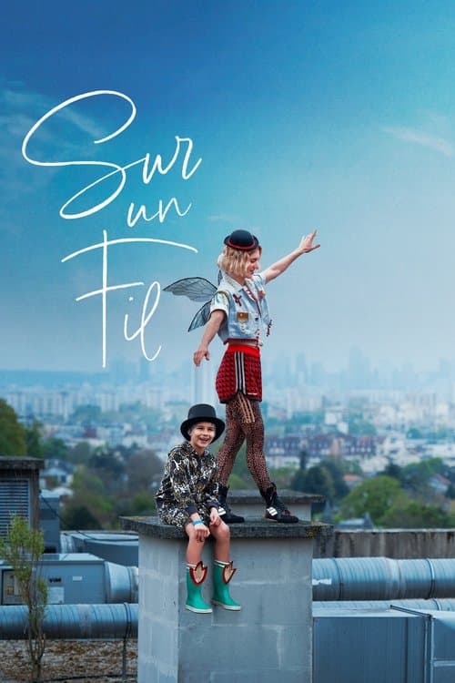 Sur un fil (2024) poster